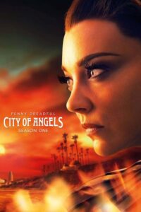 Penny Dreadful: City of Angels: Temporada 1